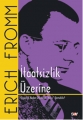 Erich Fromm Kit-İtaatsizlik Üzerine