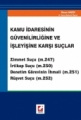 Kamu İdaresinin Güvenilirliğine ve İşleyişine Karşı Suçlar