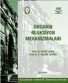  Organik Reaksiyon Mekanizmaları