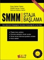 SMMM Staja Başlama