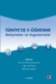 Türkiye'de E-Öğrenme: Gelişmeler ve Uygulamalar