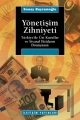 Yönetişim Zihniyeti: Türkiye'de Üst Kurullar ve Siyasal İktidarın Dönüşümü