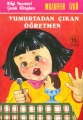Yumurtadan Çıkan Öğretmen