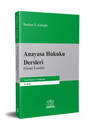 Anayasa Hukuku Dersleri (Genel Esaslar) (18. Baskı)