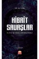 Hibrit Savaşlar - Rusya ve İsrail Örnekleriyle
