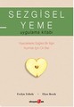 Sezgisel Yeme Uygulama Kitabı