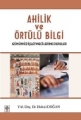 Ahilik ve Örtülü Bilgi