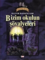 Bizim Okulun Şövalyeleri
