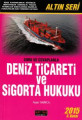 Deniz Ticareti ve Sigorta Hukuku