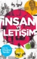 İNSAN VE İLETİŞİM