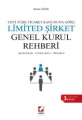 Limited Şirket Genel Kurul Rehberi