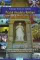 Pratik Anadolu Rehberi