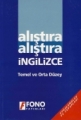 Alıştıra Alıştıra İngilizce