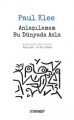 Anlaşılamam Bu Dünyada Asla
