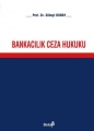 Bankacılık Ceza Hukuku