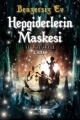 Benzersiz Ev & Hepgiderlerin Maskesi