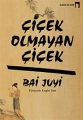 Çiçek Olmayan Çiçek
