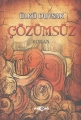 ÇÖZÜMSÜZ ROMAN