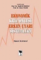  Ekonomik Kriz Öncesi Erken Uyarı Sistemleri