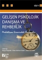 Gelişen Psikolojik Danışma Ve Rehberlik - I (Meslekleşme Sürecindeki İlerlemeler)