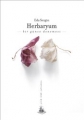Herbaryum & Bir Günce Denemesi