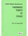 ICSID Hakem Kararlarının Tanınması Tenfizi ve İcrası