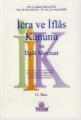 İcra ve İflas Kanunu ve İlgili Mevzuat