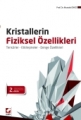 Kristallerin Fiziksel Özellikleri