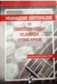 Muhasebe Sistemleri ve Tekdüzen Hesap Planında Uygulanması