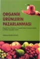 Organik Ürünlerin Pazarlanması
