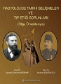 Radyolojide Tarihi Gelişmeler Ve Tıp Etiği Sorunları