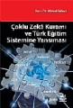 Çoklu Zekâ Kuramı Ve Türk Eğitim Sistemine Yansıması