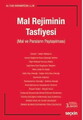 Mal Rejiminin Tasfiyesi (Mal ve Paraların Paylaşılması)