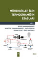 Mühendisler İçin Termodinamiğin Esasları