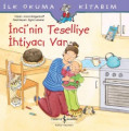İnci'nin Teselliye İhtiyacı Var