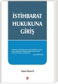 İstihbarat Hukukuna Giriş