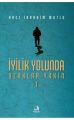 İyilik Yolunda Uzaklar Yakın 1