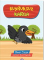  Kuyruksuz Karga