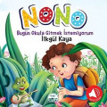 Nono - Bugün Okula Gitmek İstemiyorum