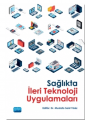 Sağlıkta İleri Teknoloji Uygulamaları