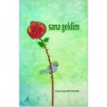 Sana Geldim