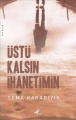 Üstü Kalsın İhanetimin