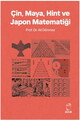  Çin, Maya, Hint ve Japon Matematiği