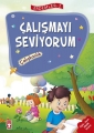 Çalışmayı Seviyorum - Çalışkanlık