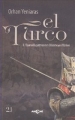 EL TURCO 2. VİYANA KUŞATMASININ BİLİNMEYEN YÖNLERİ