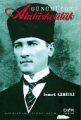  Günümüzde Atatürkçülük