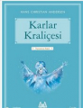 Karlar Kraliçesi (Turuncu Seri)