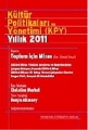  Kültür Politikaları ve Yönetimi KPY Yıllık 2011