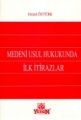 Medeni Usul Hukukunda İlk İtirazlar