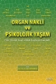 Organ Nakli ve Psikolojik Yaşam